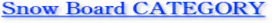 Snow Board CATEGORY