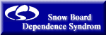 Ｓnow Board Dependence Syndrome